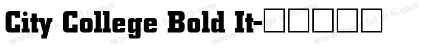 City College Bold It字体转换